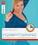 Powertraining f�r Bauch und Beckenboden: 15-30-60-Minuten-Training