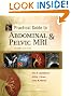 Practical Guide to Abdominal and Pelvic MRI