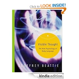 Visible Thought: The New Psychology of Body Language