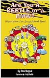 Are You A Beetle or A BMW? What Your Car Says About You