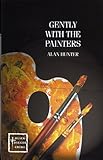 Gently with the painters