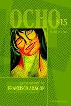 Ocho #15: Mipoesias Magazine Print Companion