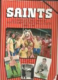 Saints : a complete record of Southampton Football Club 1885-1987