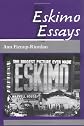 Eskimo Essays: Yup'ik Lives and How We See Them
