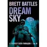 Dream Sky (A Project Eden Thriller)