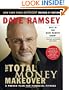 The Total Money Makeover: A Proven Plan for Financial Fitness