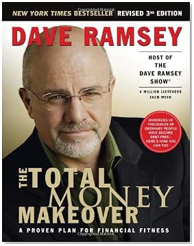 The Total Money Makeover The Total Money Makeover