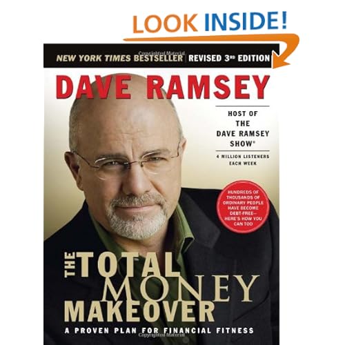 The Total Money Makeover: A Proven Plan for Financial Fitness