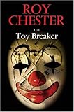 The toy breaker