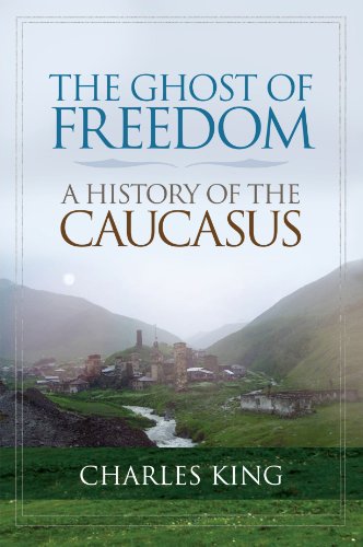 the ghost of freedom a history of the caucasus