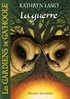 Les Gardiens de Ga'Hoole, Tome 15 : La guerre
