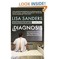 Diagnosis: Dispatches from the Frontlines of Medical Mysteries
