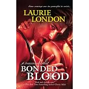 Bonded by Blood: A Sweetblood Novel | [Laurie London]