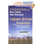 Values-Driven Business: How to Change the World, Make Money, and Have Fun (Social Venture Network)