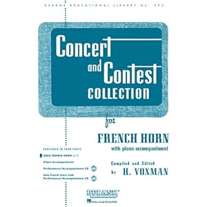 Concert and Contest Collection for French Horn: Solo Part (Rubank Educational Library)