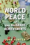 World Peace and Other 4th-Grade Achie...