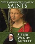 Sister Wendy on the Art of Saints