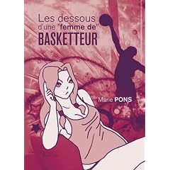 Les Dessous d une Femme de Basketteur