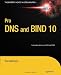 Pro DNS and BIND 10
