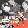 Music of the Year: 1958