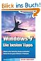 Auf die Schnelle: Die besten Tipps zu  Windows 7
