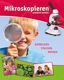 Mikroskopieren: Der Natur auf der Spur title=