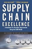 2007 Fall list: Supply Chain Excellence: A Handbook for Dramatic Improvement Using the SCOR Model