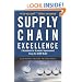 2007 Fall list: Supply Chain Excellence: A Handbook for Dramatic Improvement Using the SCOR Model