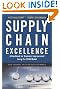 2007 Fall list: Supply Chain Excellence: A Handbook for Dramatic Improvement Using the SCOR Model