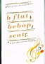 B Flat, Bebop, Scat: Jazz Short Stories and Poems