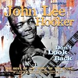 Don't Look Back: the Best of the Giant of the Blues