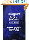 Foundations of Program Evaluation: Theories of Practice