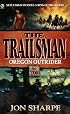 Trailsman 206: Oregon Outrider (Trailsman)
