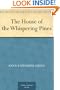 The House of the Whispering Pines