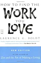 How To Find The Work You Love New Edition