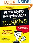 PHP & MySQL Everyday Apps For Dummies (For Dummies (Computer/Tech))