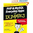 PHP and MySQL Everyday Apps For Dummies (For Dummies (Computer... by Janet Valade