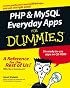 PHP & MySQL Everyday Apps For Dummies (For Dummies (Computer/Tech))