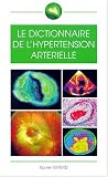 Dictionnaire, hypertension art�rielle