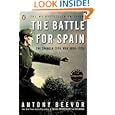 The Battle for Spain: The Spanish Civil War 1936-1939 by Antony Beevor