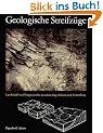 Geologische Streifz�ge: Landschaft und Erdgeschichte zwischen Kap Arkona und Fichtelberg