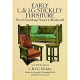 Early L. & J. G. Stickley Furniture: From Onondaga Shops to Handcraft by L. & J. G. Stickley