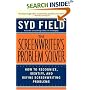 The Screenwriter's Problem Solver: How to Recognize, Identify, and Define Screenwriting Problems