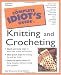 Books : The Complete Idiot's Guide to Knitting & Crocheting