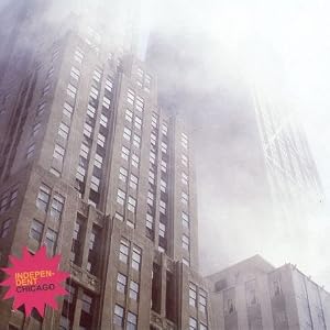 Independent Chicago by Independent Chicago (Audio CD - 2004)