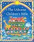 The Usborne Children's Bible