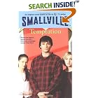 Smallville #9: Temptation (Smallville) by  Suzan Colon