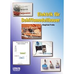 Elektrik f�r Schiffsmodellbauer