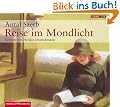 Reise im Mondlicht. 5 CDs.