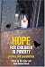 Hope for Children in Poverty: Profiles and Possibilities